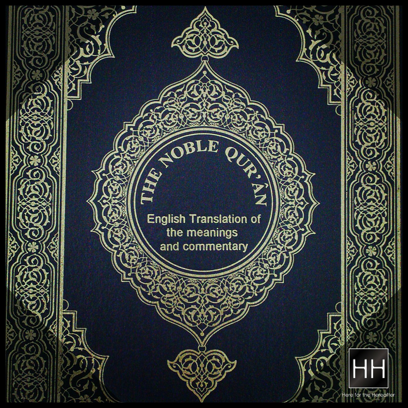 The English translation of the Noble Quran