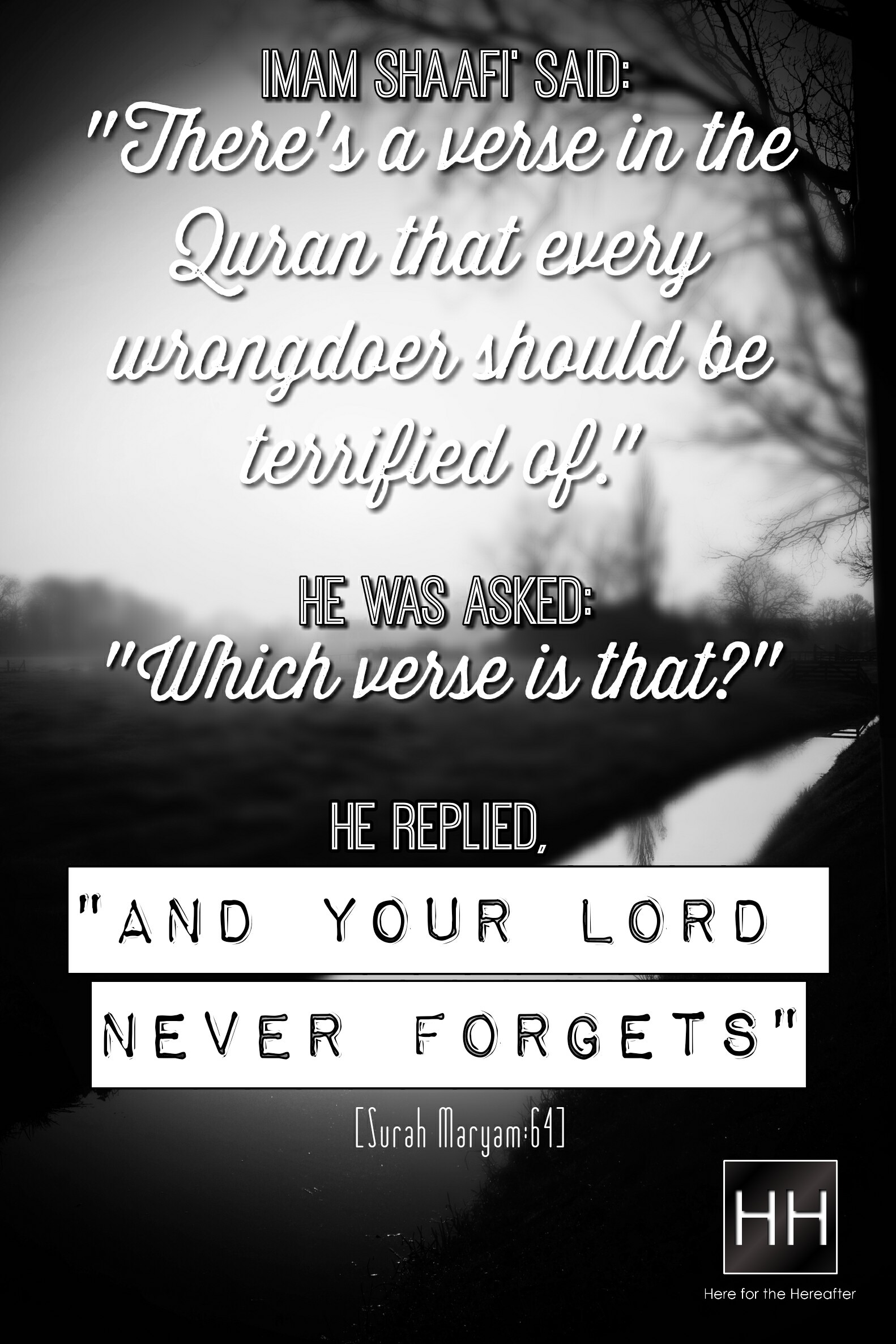 Your Lord never forgets